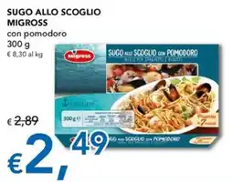 Migross Superstore Sugo allo scoglio con pomodoro Migross offerta
