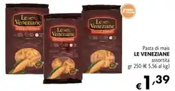 Maxi Supermercati Pasta di mais Le Veneziane offerta