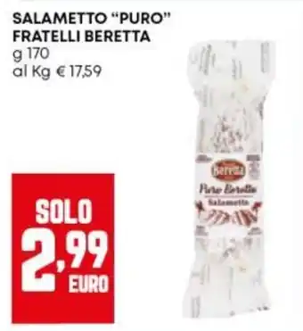 Panorama Salametto Puro Beretta offerta