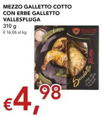 Mezzo galletto cotto con erbe galletto vallespluga