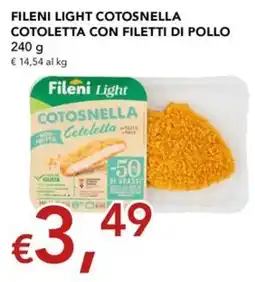 Migross Superstore Fileni Light Cotosnella Cotoletta con filetti di pollo offerta