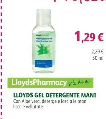 Lloyds Farmacia Lloydspharmacy gel detergente mani con aloe vera offerta