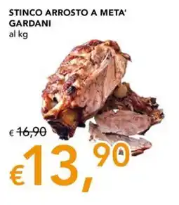 Migross Superstore Stinco arrosto a meta' Gardani offerta