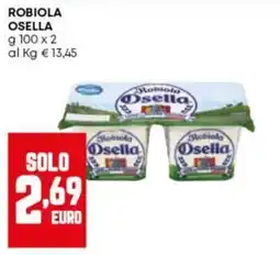 Panorama Robiola Osella offerta
