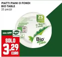 Panorama Piatti piani o fondi Bio Table offerta