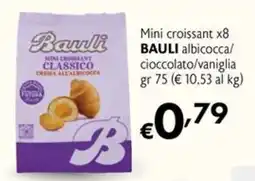 Maxi Supermercati Mini croissant BAULI offerta