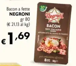 Maxi Supermercati Bacon Negroni offerta