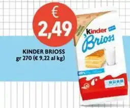 Maxi Supermercati Kinder Brioss offerta