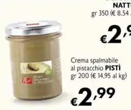 Maxi Supermercati Crema spalmabile al pistacchio Pistì offerta