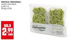 Panorama Valsugana Saporì Spätzle offerta