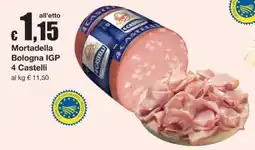 Sì con te Mortadella Bologna IGP 4 Castelli offerta