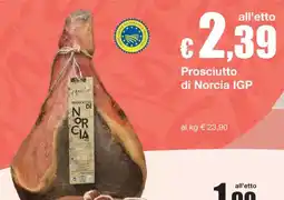Sì con te Prosciutto di Norcia IGP offerta