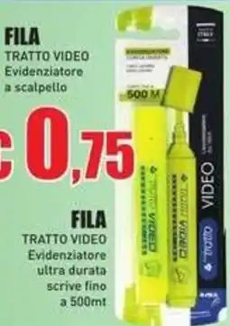 Casalandia Fila tratto video evidenziatore a scalpello offerta
