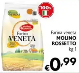 Maxi Supermercati Farina veneta Molino Rossetto offerta