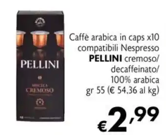 Caffè arabica in caps PELLINI
