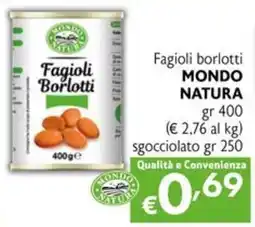 Maxi Supermercati Fagioli Borlotti MONDO NATURA offerta