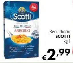 Maxi Supermercati Scotti Riso arborio offerta