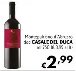Maxi Supermercati Montepulciano d'Abruzzo doc Casale del Duca offerta