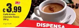Sì con te Caffè Kimbo macinato fresco offerta