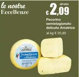 Sì con te Pecorino delicato Amatrice offerta