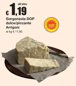 Sì con te Gorgonzola DOP Arrigoni offerta
