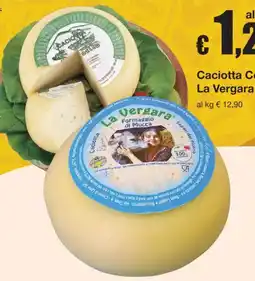 Sì con te Caciotta C La Vergara offerta