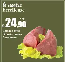Sì con te Girello a fette di bovino razza Garonnese offerta