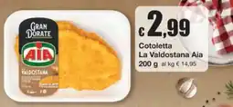 Sì con te Cotoletta La Valdostana Aia offerta