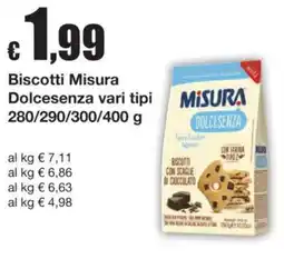 Sì con te Biscotti Misura Dolcesenza offerta