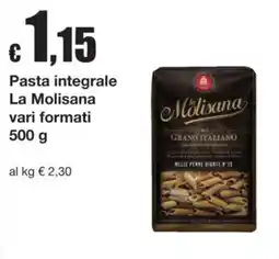 Sì con te Pasta integrale La Molisana offerta