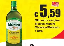 Sì con te Olio extra vergine di oliva Monini Classico offerta