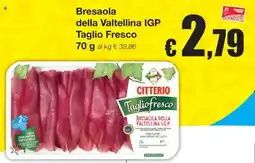 Sì con te Citterio Bresaola della Valtellina IGP Taglio Fresco offerta