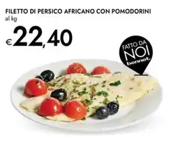 Bennet Filetto di persico africano con pomodorini offerta