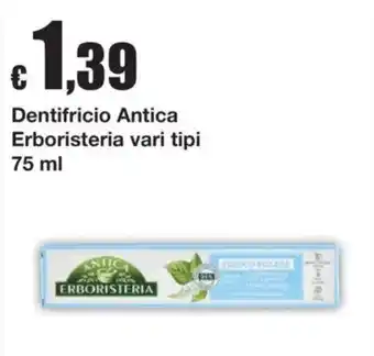 Sì con te Dentifricio Antica Erboristeria offerta