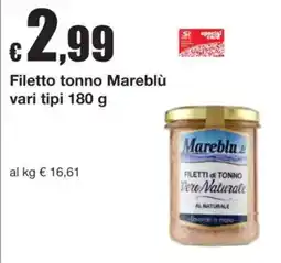 Sì con te Filetto tonno Mareblù offerta