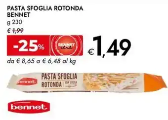 Bennet Pasta sfoglia rotonda Bennet offerta