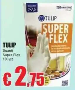 Casalandia Tulip guanti super flex offerta