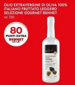Bennet Olio extravergine di oliva 100% italiano fruttato leggero selezione gourmet bennet offerta