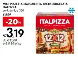 Bennet Mini pizzetta margherita Italpizza offerta