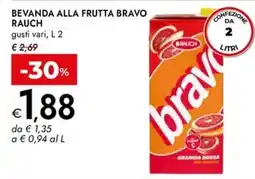 Bennet Beveranda alla frutta Bravo Rauch offerta