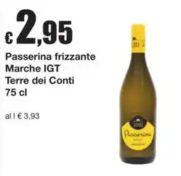 Sì con te Passerina frizzante Terre dei Conti offerta