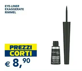 Esselunga Rimmel eye-liner exaggerate offerta