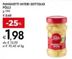 Bennet Funghetti interi sottolio Polli offerta