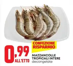 Panorama Mazzancolle tropicali intere offerta