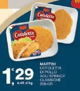 Sisa Martini cotoletta di pollo agli spinaci/classiche offerta