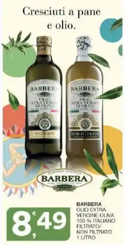 Sisa Barbera olio extra vergine oliva offerta