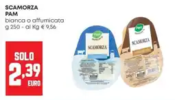 Panorama Scamorza Pam offerta