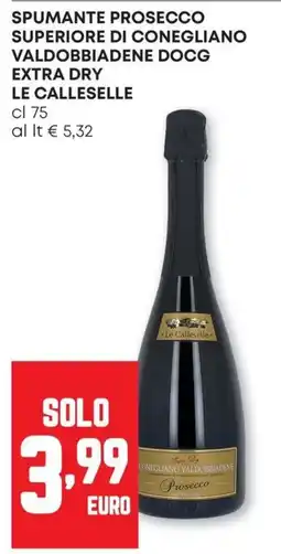 Pam Spumante Prosecco Superiore di Conegliano Valdobbiadene DOCG Extra Dry Le Calleselle offerta
