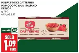 Panorama Polpa fine di datterino De Rica offerta