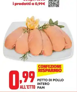 Panorama Petto di pollo intero Pam offerta